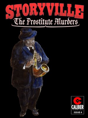 cover image of Storyville: The Prostitute Murders, Issue 4